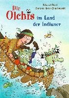 Die Olchis im Land der Indianer Dietl Erhard, Iland-Olschewski Barbara