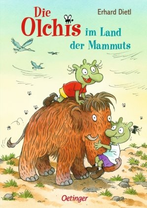 Die Olchis im Land der Mammuts Oetinger