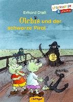 Die Olchis und der schwarze Pirat Dietl Erhard