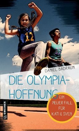 Die Olympiahoffnung Gmeiner-Verlag