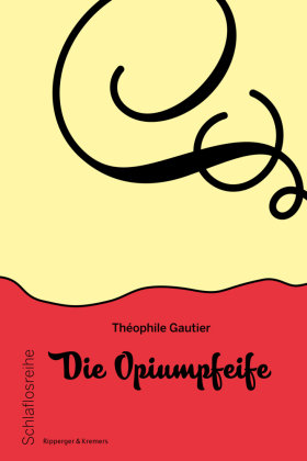 Die Opiumpfeife Ripperger & Kremers Verlag