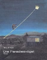 Die Paradiesvögel Albers Hans-D.