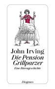 Die Pension Grillparzer Irving John