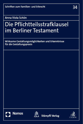 Die Pflichtteilsstrafklausel Im Berliner Testament - Zakład Wydawniczy ...