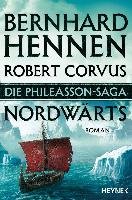 Die Phileasson-Saga 01 - Nordwärts Hennen Bernhard, Corvus Robert