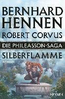 Die Phileasson-Saga 04 - Silberflamme Hennen Bernhard, Corvus Robert