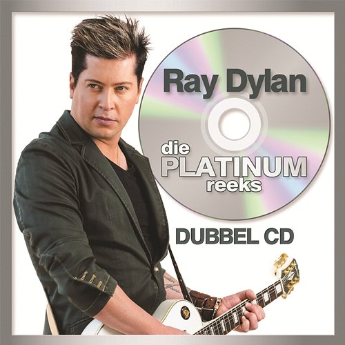 Die Platinum Reeks Ray Dylan