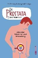 Die Prostata - Gebrauchsanleitung Desgrandchamps François