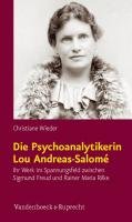 Die Psychoanalytikerin Lou Andreas-Salomé Wieder Christiane