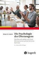 Die Psychologie des Überzeugens Cialdini Robert B.