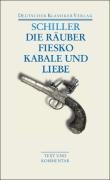 Die Räuber / Fiesko / Kabale und Liebe Schiller Friedrich