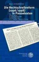 Die Rechtschreibreform (1996/1998) in Pressetexten Osterwinter Ralf
