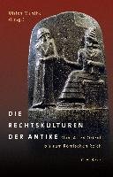 Die Rechtskulturen der Antike Beck C. H., Verlag C.H. Beck Ohg
