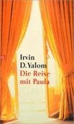 Die Reise mit Paula Yalom Irvin