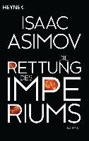 Die Rettung des Imperiums Asimov Isaac