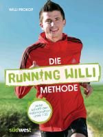 Die Running Willi® Methode Prokop Willi