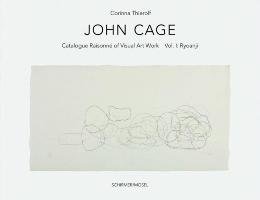 Die Ryoanji-Zeichnungen Cage John