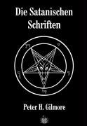 Die Satanischen Schriften Gilmore Peter H.