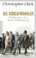 Die Schlafwandler Clark Christopher