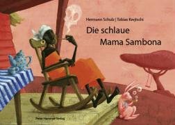 Die schlaue Mama Sambona Schulz Hermann
