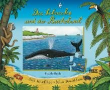 Die Schnecke und der Buckelwal Puzzle-Buch Scheffler Axel, Donaldson Julia