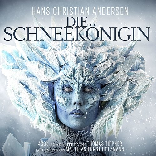Die Schneekönigin / H.Ch. Andersen M.e. Holzmann, T. Tippner