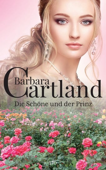 Die Schöne und der Prinz Cartland Barbara