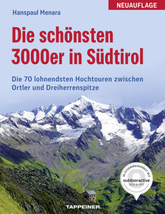 Die schönsten 3000er in Südtirol Athesia Tappeiner Verlag