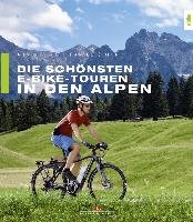 Die schönsten E-Bike-Touren in den Alpen Herb Armin, Simon Daniel