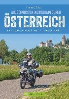 Die schönsten Motorradtouren in Österreich Studt Heinz E.