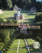 Die schönsten Schloßgärten und Parkanlagen in Deutschland Kipp Oliver