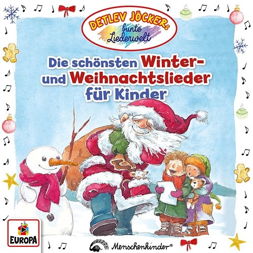 Die schönsten Winter- und Weihnachtslieder für Kinder Detlev Jöcker
