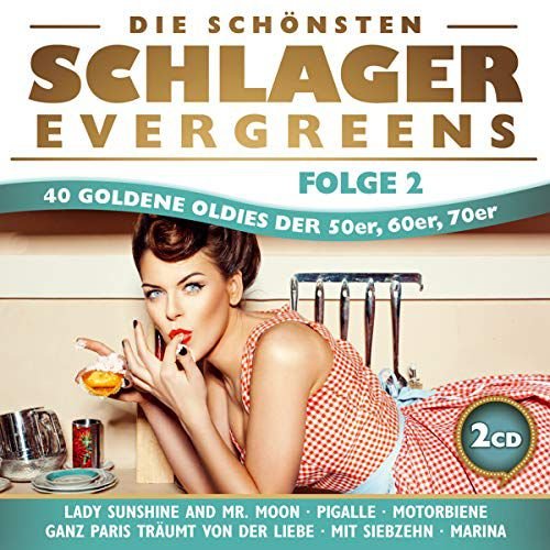 Die schonsten Schlager Evergreens Folge 2 Various Artists