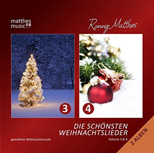 Die Schonsten Weihnachtslieder vol. 3 & 4-Instrumentale deutsche & englische Gemafreie Weihnachtsmusik (inkl. Klaviermusik) Various Artists