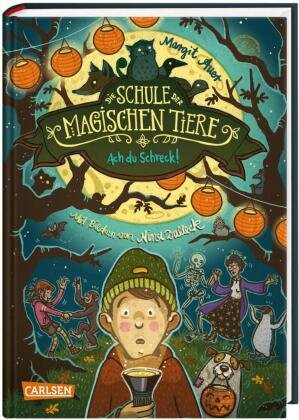 Die Schule der magischen Tiere 14: Ach du Schreck! Carlsen Verlag