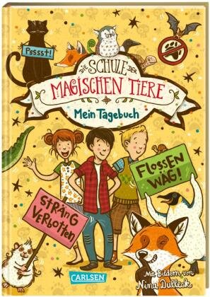 Die Schule der magischen Tiere: Mein Tagebuch Carlsen Verlag