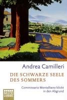 Die schwarze Seele des Sommers Camilleri Andrea