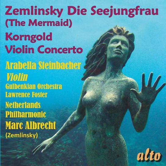 Die Seejungfrau - Violin Concerto Steinbacher Arabella