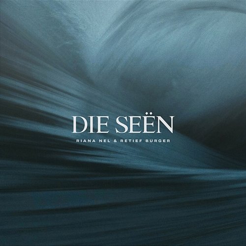 Die Seën Riana Nel & Retief Burger