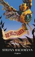 Die Seltsamen Bachmann Stefan