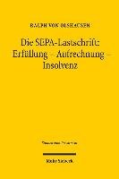 Die SEPA-Lastschrift: Erfüllung - Aufrechnung - Insolvenz Olshausen Ralph
