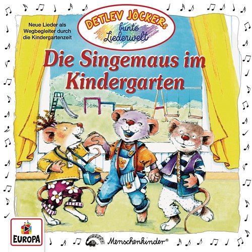 Die Singemaus im Kindergarten Detlev Jöcker