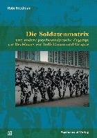 Die Soldatenmatrix Friedman Robi