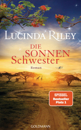 Die Sonnenschwester Goldmann Verlag