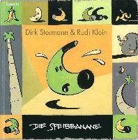 Die Speibbanane Stermann Dirk, Klein Rudi