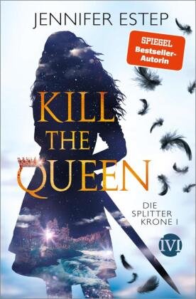 Die Splitterkrone - Kill the Queen Piper
