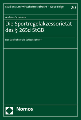 Die Sportregelakzessorietät des § 265d StGB Zakład Wydawniczy Nomos
