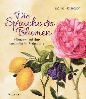 Die Sprache der Blumen Heilmeyer Marina