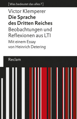 Die Sprache Des Dritten Reiches. Beobachtungen Und Reflexionen Aus LTI ...