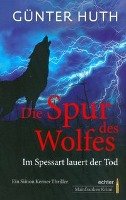 Die Spur des Wolfes Huth Gunter